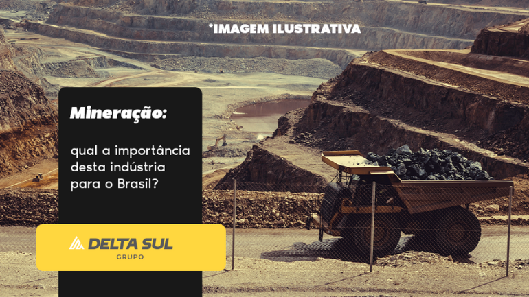 Read more about the article Mineração: Qual a Importância Desta Indústria para o Brasil?